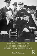Bild: The United States and the Origins of World War II in Europe - Routledge