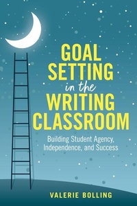 Enlarge image Cover: Goal Setting in the Writing Classroom - Routledge