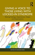 Abbildung von: Giving a Voice to those Living with Locked-In Syndrome - Routledge