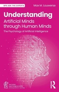 Cover: Understanding Artificial Minds through Human Minds - Routledge