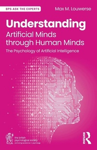 Enlarge image Cover: Understanding Artificial Minds through Human Minds - Routledge