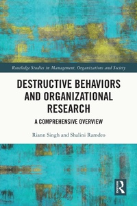 Abbildung von: Destructive Behaviors and Organizational Research - Routledge