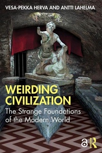 Enlarge image Cover: Weirding Civilization - Routledge