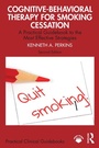 Cover: Cognitive-Behavioral Therapy for Smoking Cessation - Routledge
