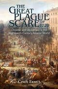 Cover: The Great Plague Scare of 1720 - Cambridge University Press