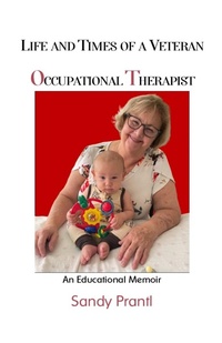 Abbildung von: Life and Times of a Veteran Occupational Therapist - Lulu.com