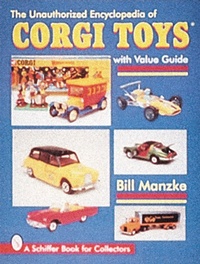 Abbildung von: The Unauthorized Encyclopedia of Corgi Toys - Schiffer