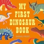 Cover: My First Dinosaur Book - Laurence King Publishing