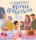 Cover: The Sweetest Rosh Hashanah: Festivals of the World - Candlewick Press,U.S.