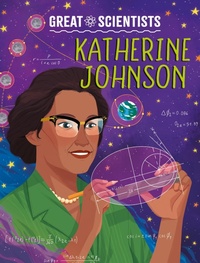 Abbildung von: Great Scientists: Katherine Johnson - Wayland