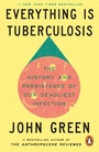 Bild: Everything Is Tuberculosis - Ebury Press