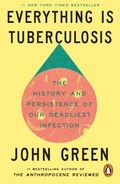 Bild: Everything Is Tuberculosis - Ebury Press