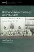 Cover: Conservative in Theology, Liberal in Spirit - Pickwick Publications