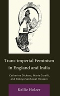 Cover: Trans-imperial Feminism in England and India - Lexington Books