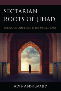 Abbildung von: Sectarian Roots of Jihad - Bloomsbury eBooks US
