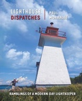 Cover: Lighthouse Dispatches - Ontario History Press