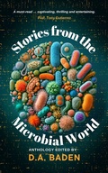 Cover: Stories from the Microbial World - Denise Baden
