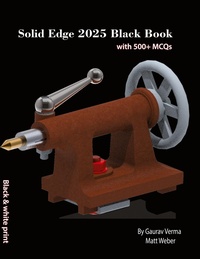 Abbildung von: Solid Edge 2025 Black Book - CADCAMCAE Works