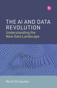 Abbildung von: The AI and Data Revolution - Facet Publishing