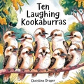 Cover: Ten Laughing Kookaburras - Warru Press