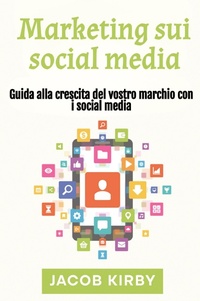 Abbildung von: Marketing sui social media - Rivercat Books LLC