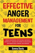 Cover: Effective Anger Management for Teens - Impact Publishing LLC