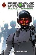 Cover: Drone Drone: Fatal Error: Volume 2 - R5 Comics, LLC