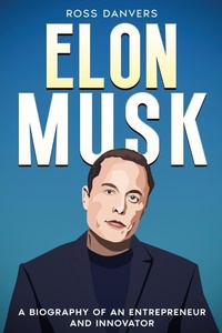Abbildung von: Elon Musk - Rivercat Books LLC