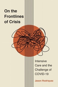 Bild: On the Frontlines of Crisis - Rutgers University Press
