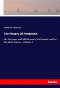 Cover: The History Of Pendennis - Hansebooks