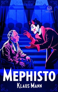 Abbildung von: Klaus Mann: Mephisto - Novelaris Verlag