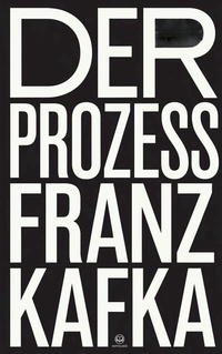Abbildung von: Franz Kafka: Der Prozess - SK Digital Classics