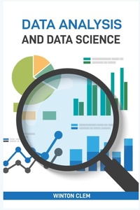 Abbildung von: Data Analysis and Data Science - WINTON CLEM
