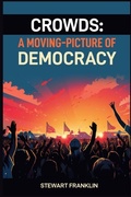 Cover: Crowds - STEWART FRANKLIN