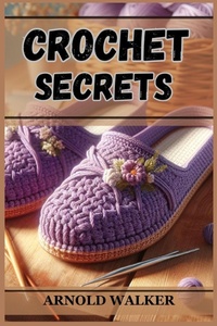 Abbildung von: Crochet Secrets - ARNOLD WALKER