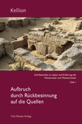 Cover: Aufbruch durch R&uuml;ckbesinnung auf die Quellen - Vier T&uuml;rme