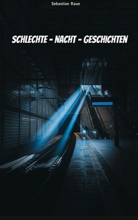 Abbildung von: Schlechte - Nacht - Geschichten - BoD - Books on Demand