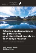 Cover: Estudios epidemiol&oacute;gicos del parasitismo gastrointestinal en cabras de Madhya Pradesh - Ediciones Nuestro Conocimiento