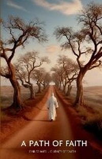 Enlarge image Cover: A Path of Faith - Albert Pub.