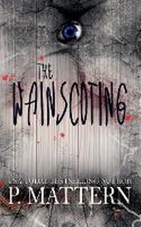 Enlarge image Cover: The Wainscoting - Draft2digital