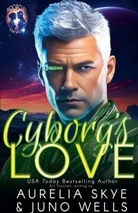 Enlarge image Cover: Cyborg's Love - Amourisa Press