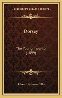 Abbildung von: Dorsey - Kessinger Publishing