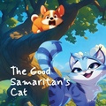 Cover: The Good Samaritan's Cat - Alexander Sun