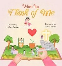 Enlarge image Cover: When You Think of Me - Vang Goldbeck Publishing