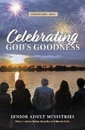 Cover: Celebrating God's Goodness - Bookbaby