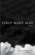 Cover: First Make Mad - Cascade Books