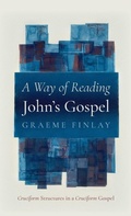Cover: A Way of Reading John's Gospel - Wipf & Stock Publishers