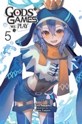 Cover: Gods' Games We Play, Vol. 5 (light novel) - Yen Press