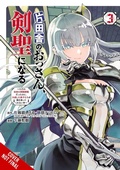 Cover: From Old Country Bumpkin to Master Swordsman, Vol. 3 - Yen Press