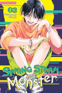 Enlarge image Cover: Spring Storm and Monster, Vol. 3 - Yen Press